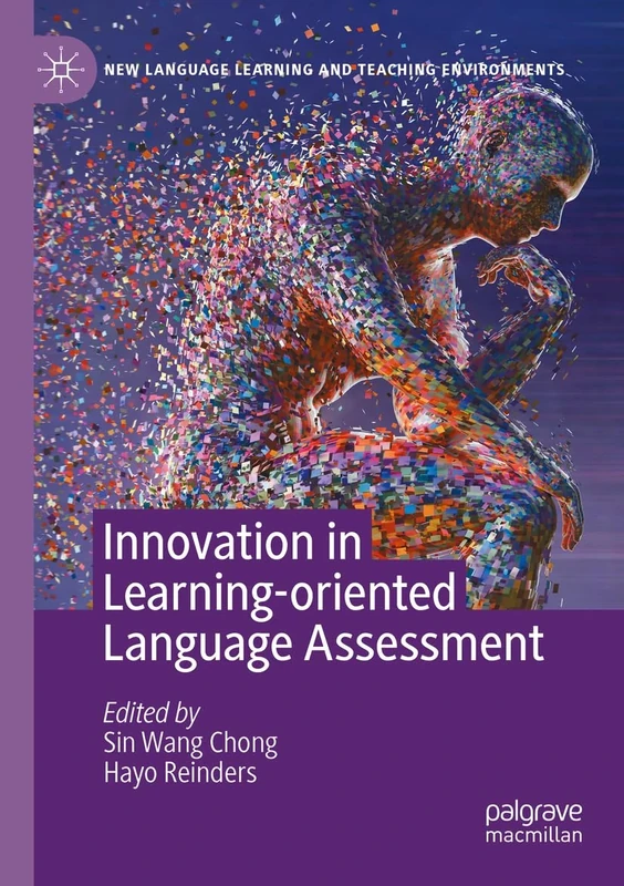 Innovation in Learning-Oriented Language Assessment (New Language Learning and Teaching Environments)
