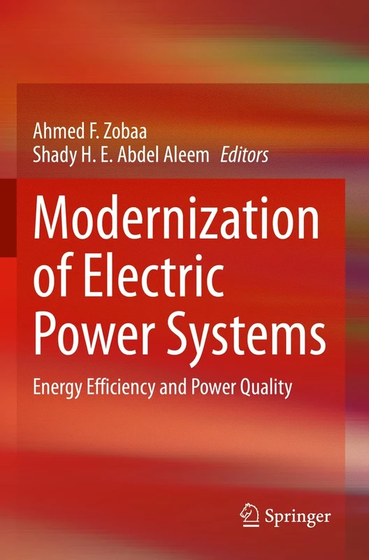 Modernization of Electric Power Systems: Energy Efficiency and Power Quality