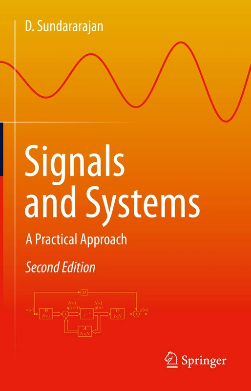 Signals and Systems: A Practical Approach