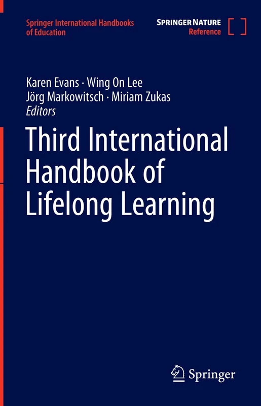 Third International Handbook of Lifelong Learning (Springer International Handbooks of Education)