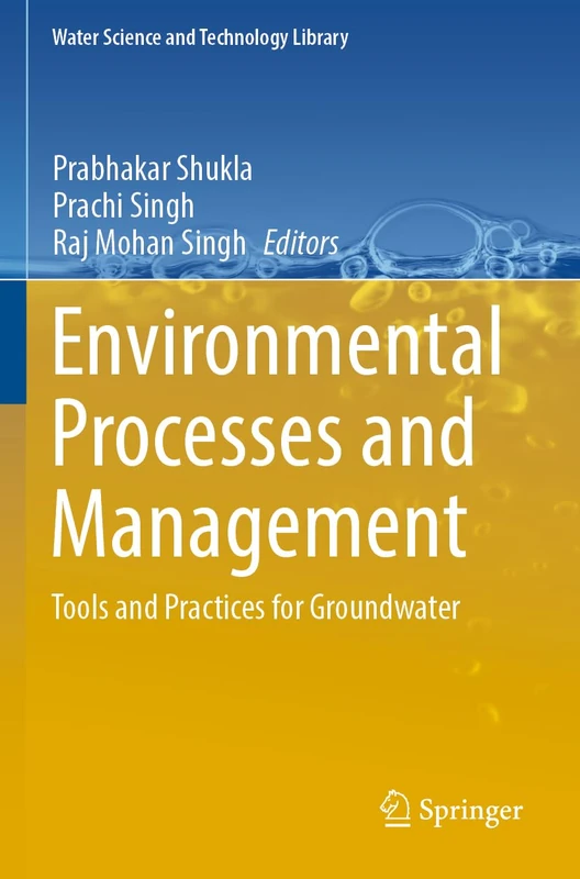 Springer Environmental Processes and Management - Groundwater Book