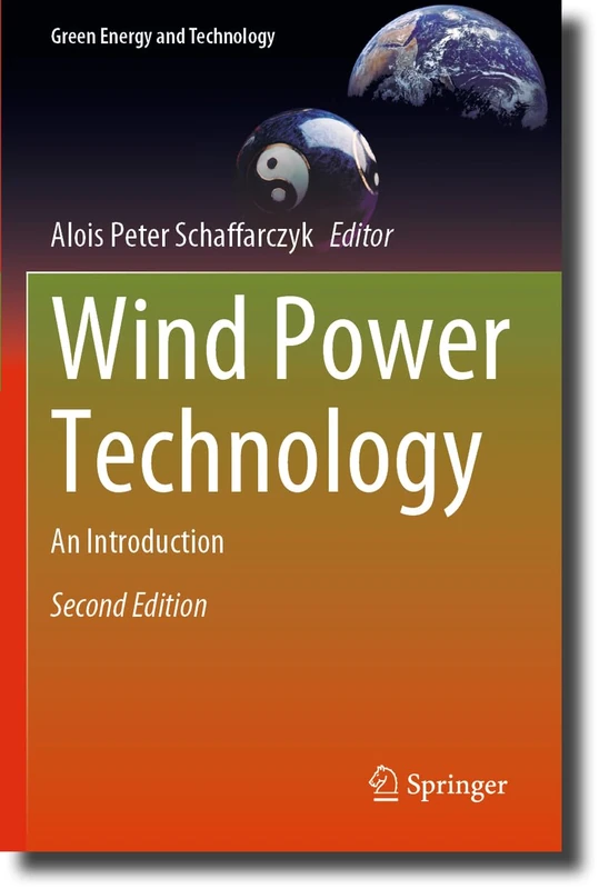 Wind Power Technology: An Introduction (Green Energy and Technology)