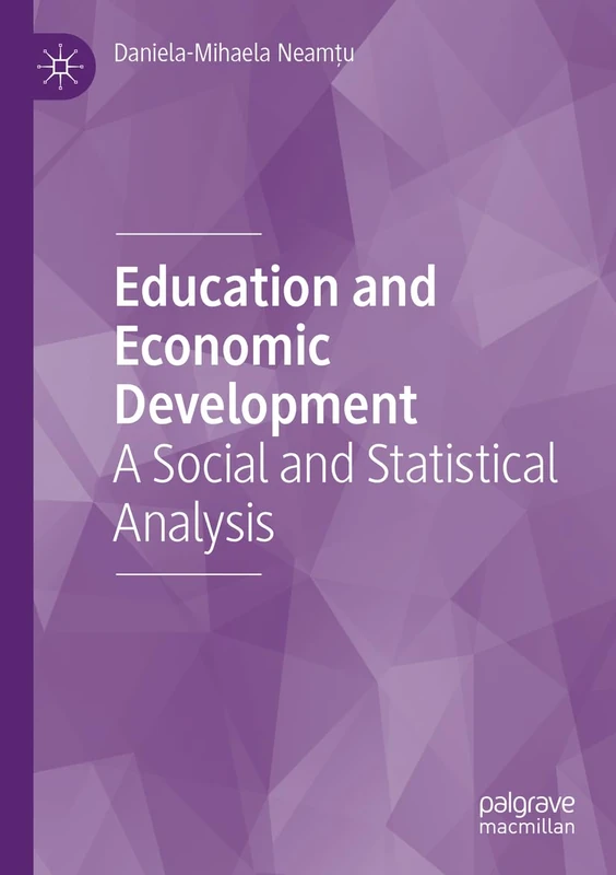 Education and Economic Development: A Social and Statistical Analysis