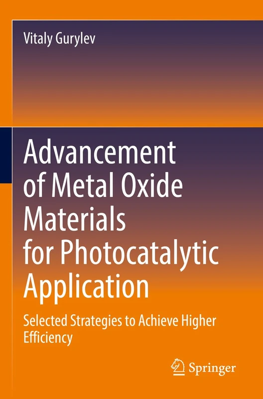 Springer - Advancement of Metal Oxide Materials for Photocatalysis