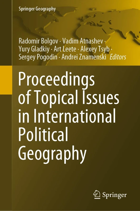 Proceedings of Topical Issues in International Political Geography (Springer Geography)