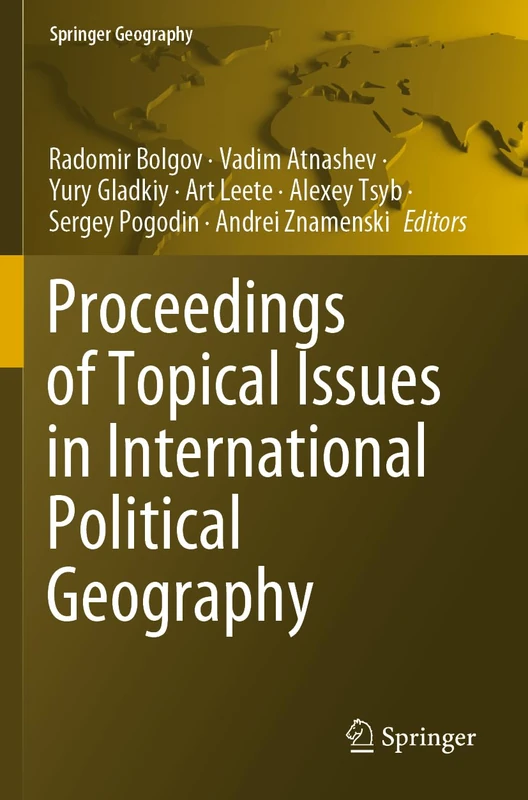 Proceedings of Topical Issues in International Political Geography (Springer Geography)
