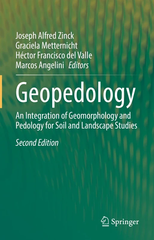 Geopedology: An Integration of Geomorphology and Pedology for Soil and Landscape Studies