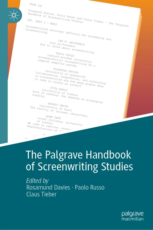 Macmillan Palgrave Handbook of Screenwriting Studies - Book