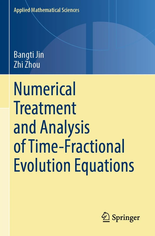 Numerical Treatment and Analysis of Time-Fractional Evolution Equations: 214 (Applied Mathematical Sciences, 214)