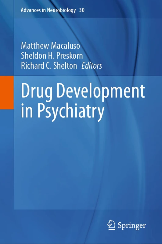 Drug Development in Psychiatry: 30 (Advances in Neurobiology, 30)