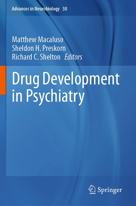 Drug Development in Psychiatry: 30 (Advances in Neurobiology, 30)