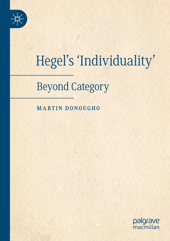 Hegel's 'Individuality': Beyond Category
