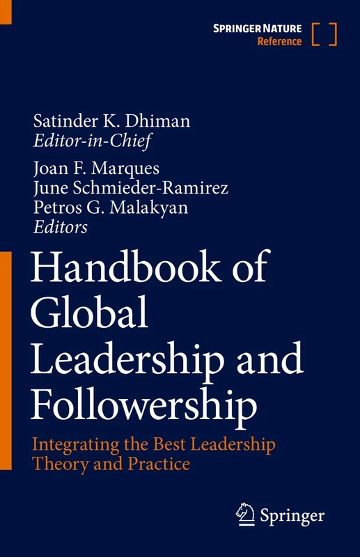 Handbook of Global Leadership and Followership: Integrating the Best Leadership Theory and Practice - Image 1