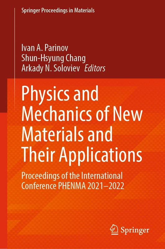 Springer Physics and Mechanics of New Materials PHENMA 2021-2022