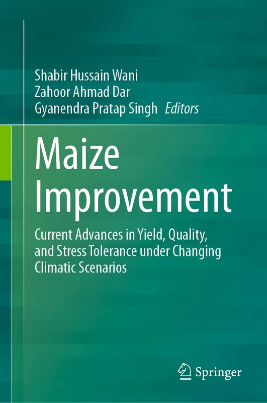 Springer Maize Improvement - Yield and Stress Tolerance Book