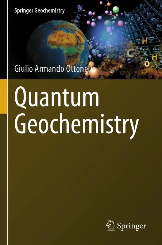 Quantum Geochemistry (Springer Geochemistry)