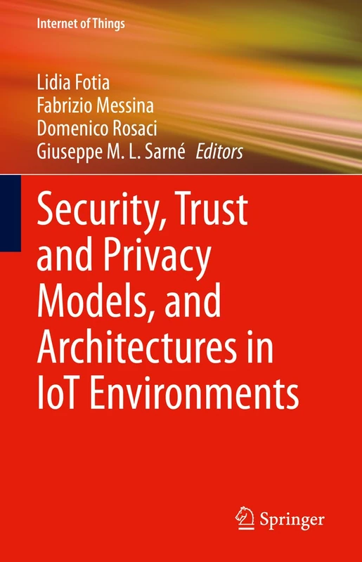 Springer - Security, Trust and Privacy Models in IoT Environments