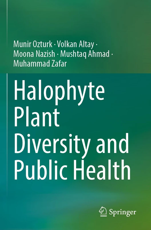 Springer - Halophyte Plant Diversity and Public Health Book