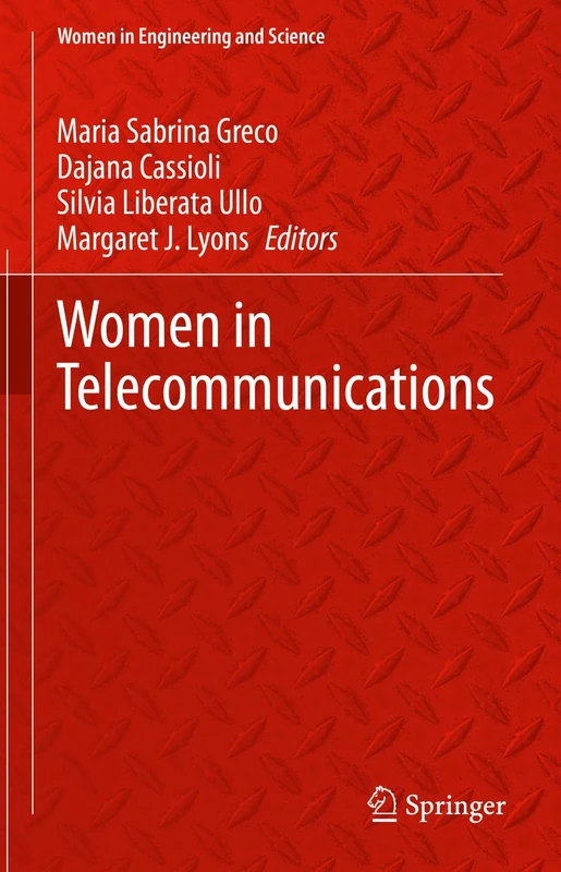 Women in Telecommunications (Women in Engineering and Science)
