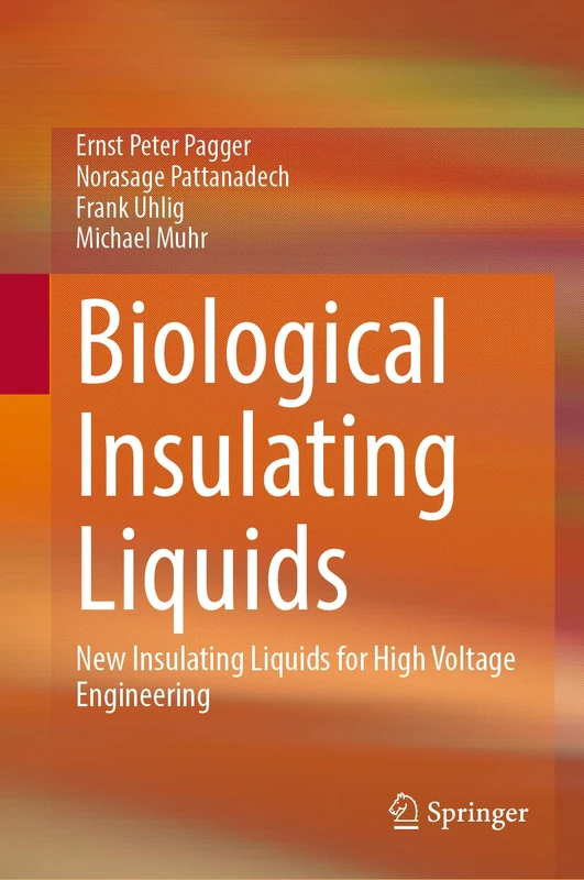 Springer Biological Insulating Liquids - High Voltage Engineering
