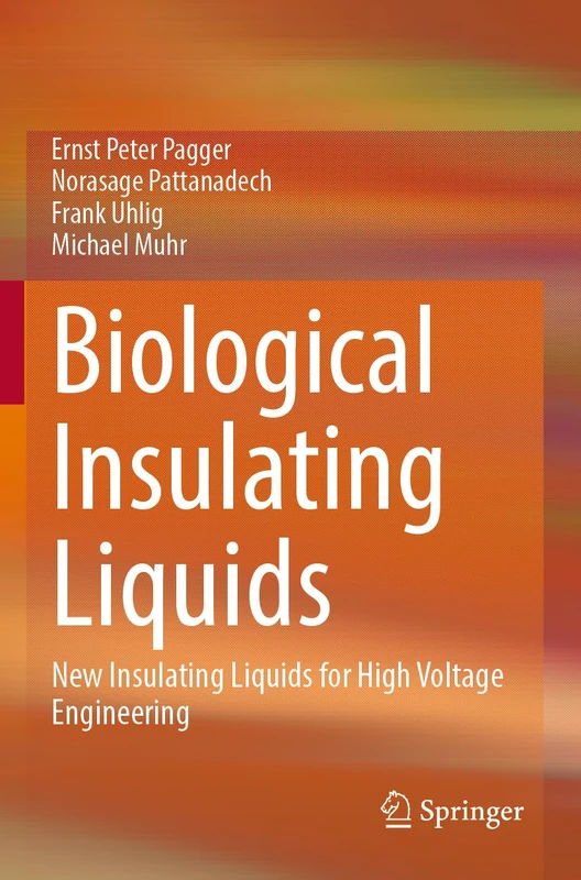 Biological Insulating Liquids: New Insulating Liquids for High Voltage Engineering - Image 1