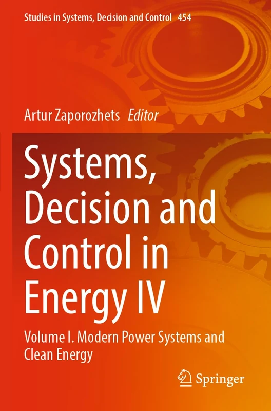 Springer Systems Decision and Control in Energy IV Vol I