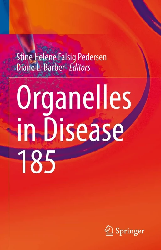 Organelles in Disease: 185 (Reviews of Physiology, Biochemistry and Pharmacology, 185)