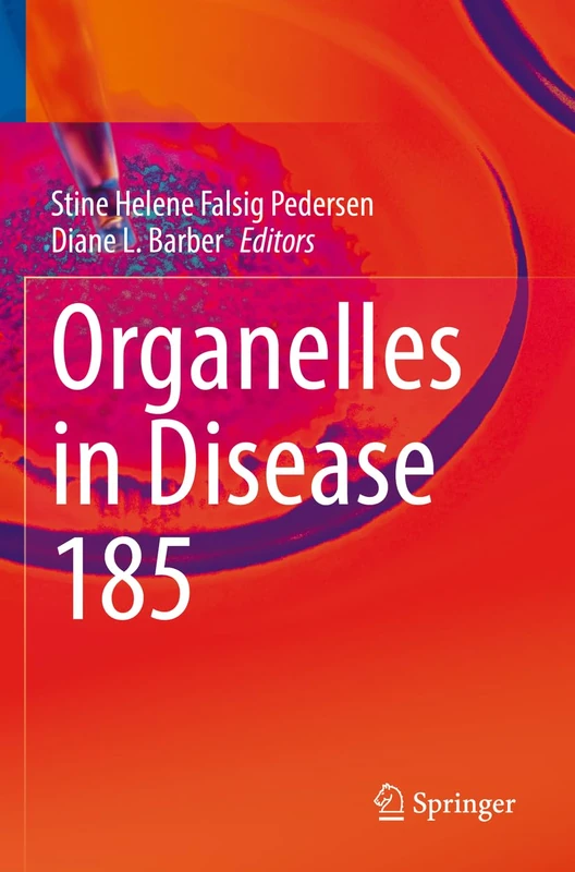 Organelles in Disease: 185 (Reviews of Physiology, Biochemistry and Pharmacology, 185)