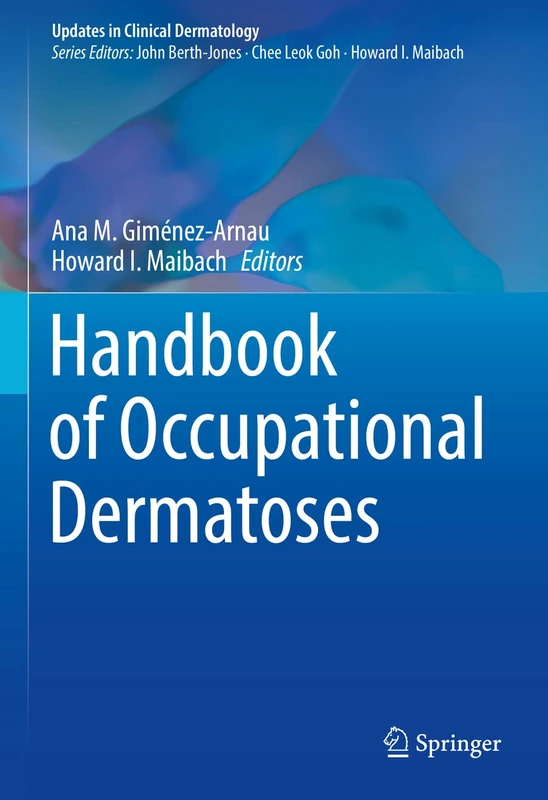 Handbook of Occupational Dermatoses (Updates in Clinical Dermatology)