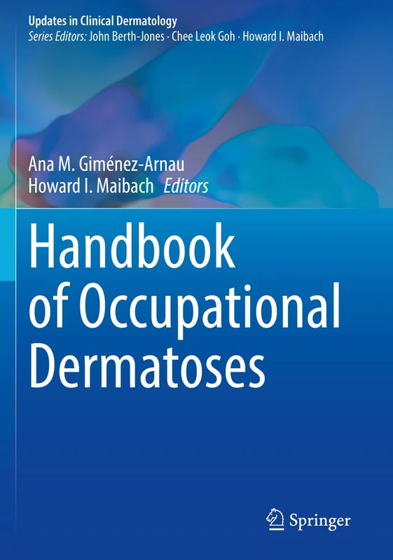 Handbook of Occupational Dermatoses (Updates in Clinical Dermatology)