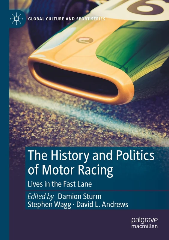 Macmillan The History and Politics of Motor Racing Book
