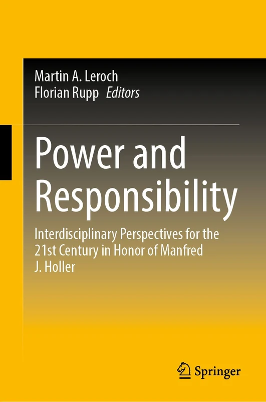 Springer - Power and Responsibility: Interdisciplinary Perspectives