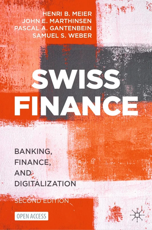 Swiss Finance: Banking, Finance, and Digitalization