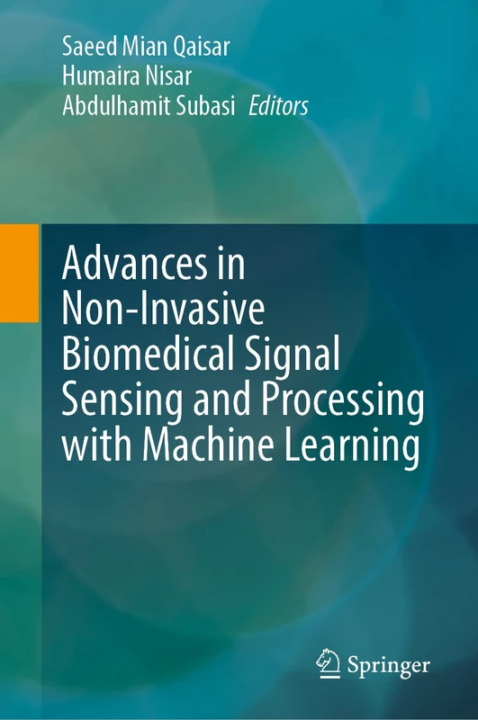 Springer - Biomedical Signal Sensing and Machine Learning Book