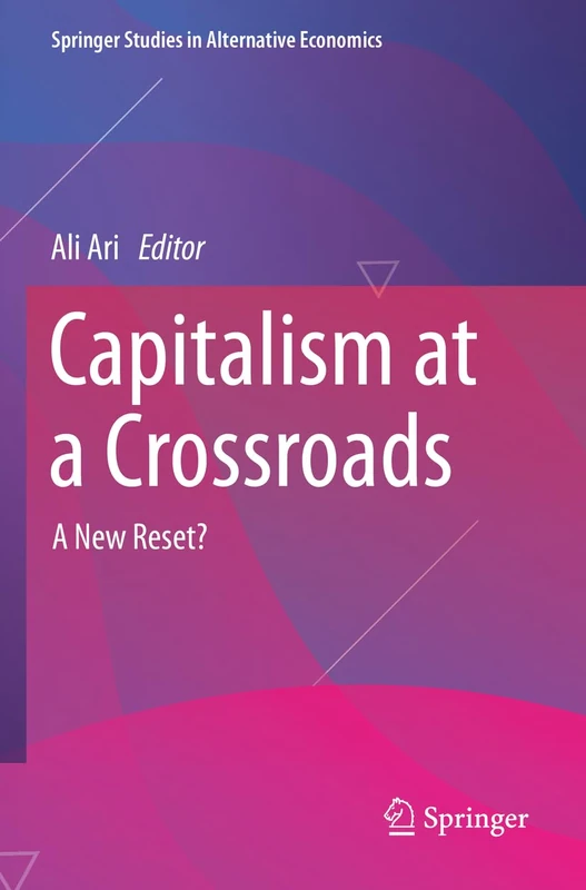 Springer Capitalism at a Crossroads: A New Reset? Book