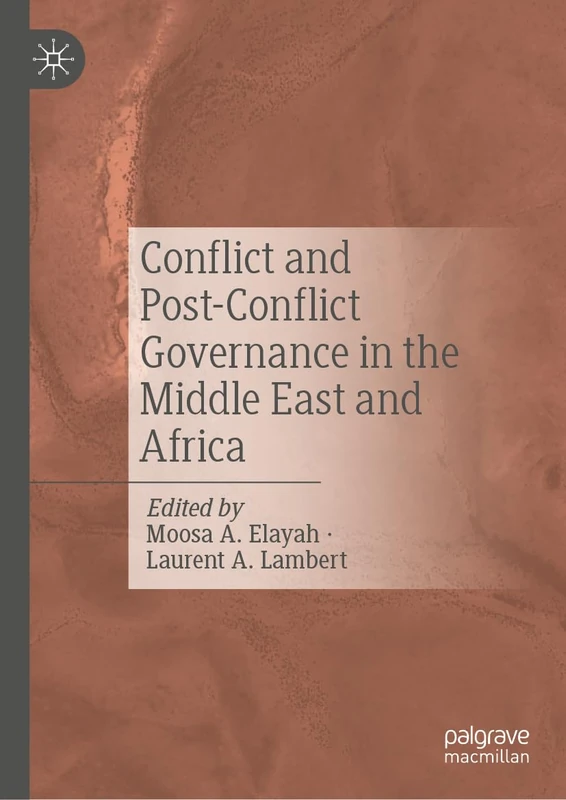 Conflict and Post-Conflict Governance in the Middle East and Africa