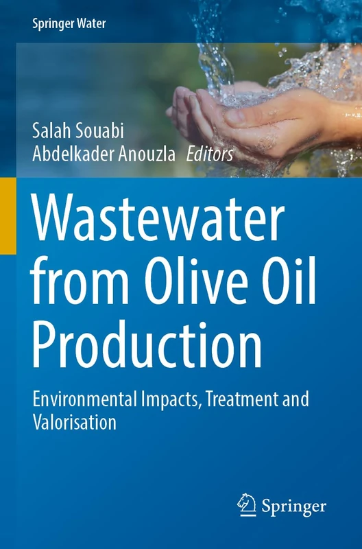 Springer Wastewater from Olive Oil Production Book