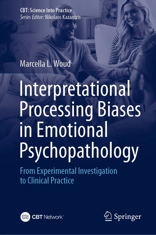 Springer - Interpretational Processing Biases in Psychopathology