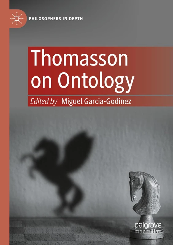 Thomasson on Ontology (Philosophers in Depth)