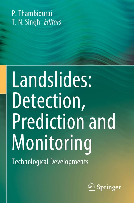 Landslides: Detection, Prediction and Monitoring: Technological Developments