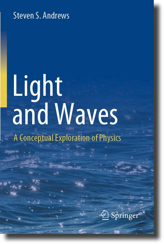 Light and Waves: A Conceptual Exploration of Physics - Image 1