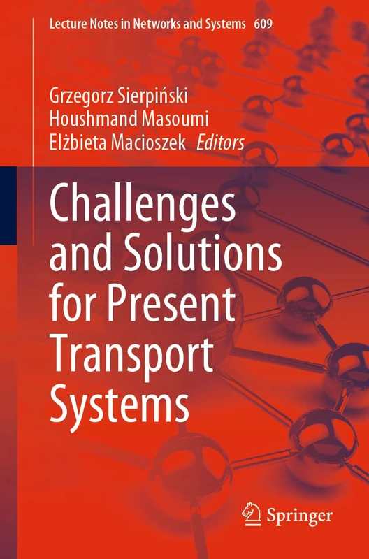 Springer Challenges and Solutions for Present Transport Systems