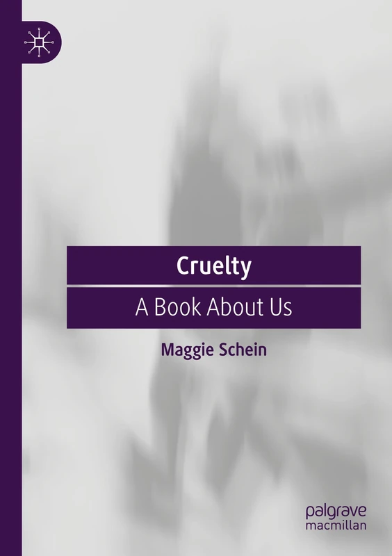 Cruelty: A Book About Us