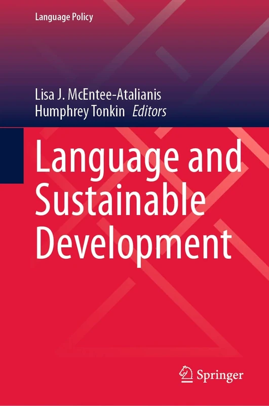 Language and Sustainable Development: 32 (Language Policy, 32)
