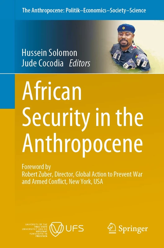 African Security in the Anthropocene: 36 (The Anthropocene: Politik―Economics―Society―Science, 36)