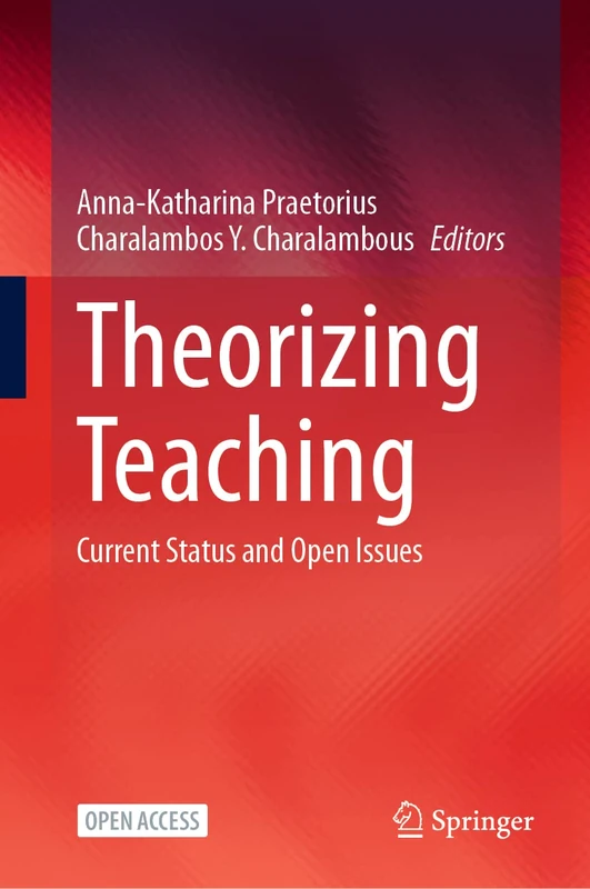 Theorizing Teaching: Current Status and Open Issues