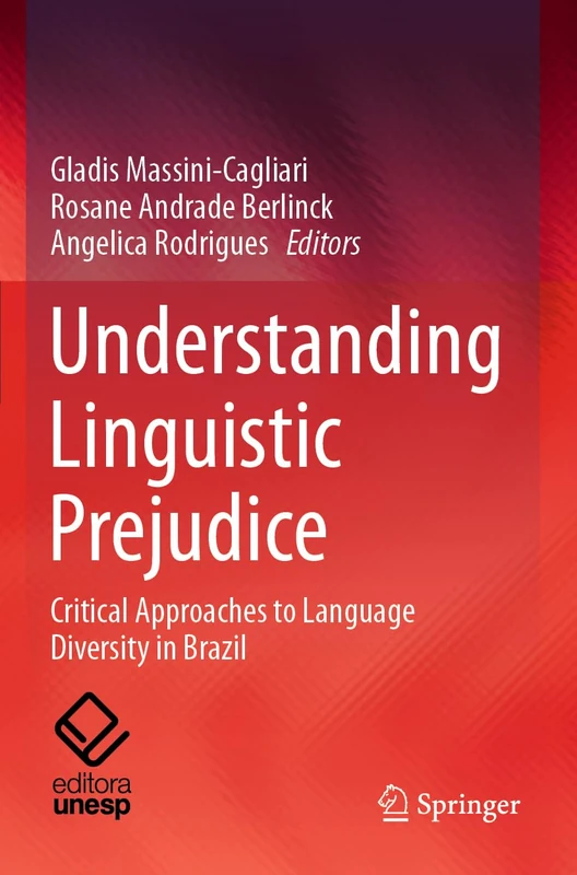 Understanding Linguistic Prejudice: Critical Approaches to Language Diversity in Brazil - Image 1