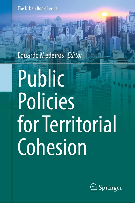 Public Policies for Territorial Cohesion (The Urban Book Series)