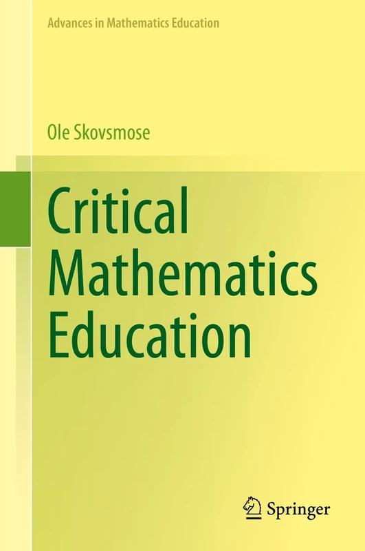 Critical Mathematics Education (Advances in Mathematics Education) - Image 1