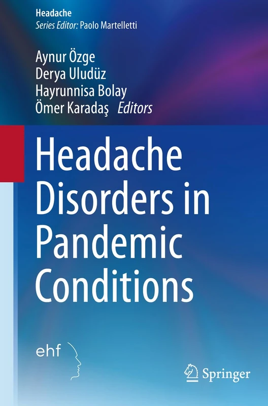 Headache Disorders in Pandemic Conditions